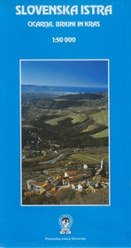 Slovenska Istra (Cicarija, Brkini in Kras)