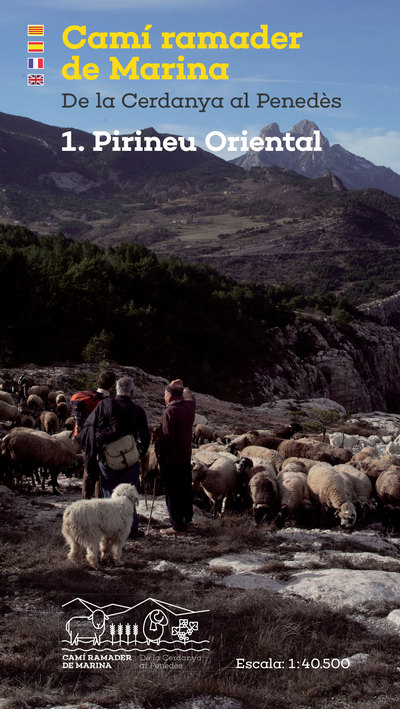 Camí ramader de Marina 1. Pirineu Oriental