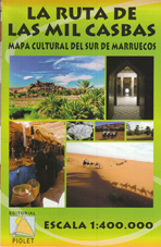 La Ruta de las Mil Casbas. Mapa cultural del sur de Marruecos