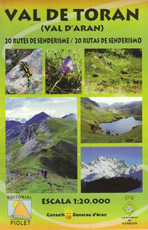 Val de Toran (Val D'Aran). 20 rutas de senderismo