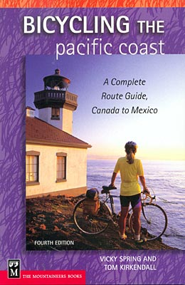Bicycling the pacific coast. A complete route guide, Canada to Mexico