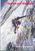 Bernina and Bregaglia. Selected climbs