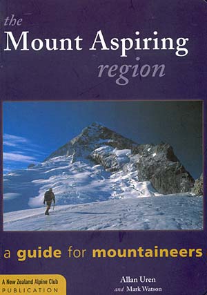 Mount Aspiring region. A guide for mountineers