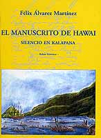 El manuscrito de Hawai. Silencio en Kalapana