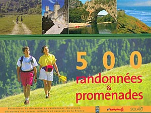 500 randonnées & promenades en France