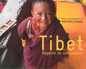 Tibet. Regards de compassion