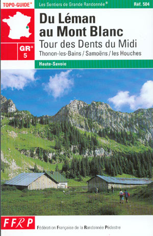 GR 5 Du Léman au Mont Blanc
