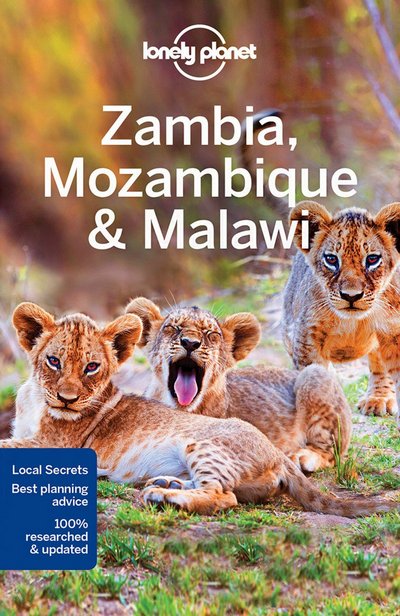 Zambia, Mozambique & Malawi (Lonely Planet)