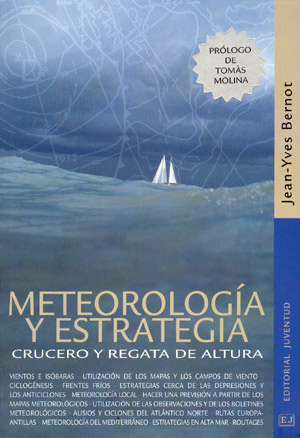 Meteorología y estrategia. Crucero y regata de altura