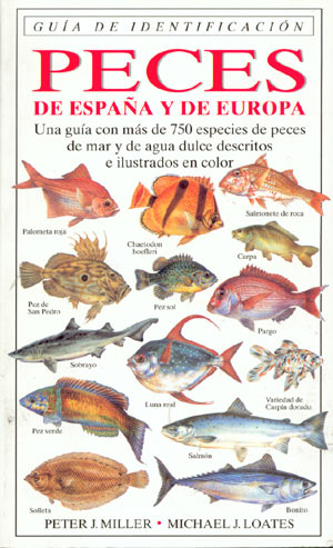 Peces de España y de Europa. Guía de identificación