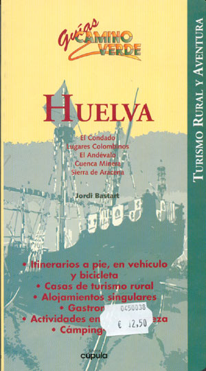 Huelva (Guías Camino Verde)