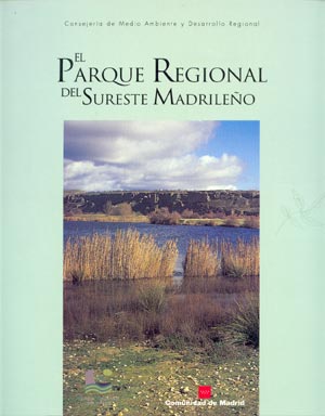 El Parque Regional del Sureste Madrileño