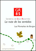 Gr 85. La ruta de los sentidos. Las montañas de Burgos