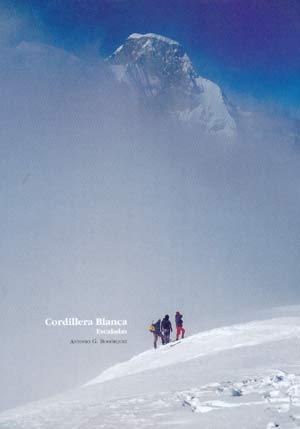 Cordillera Blanca. Escaladas