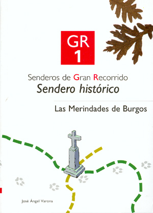 GR 1. Sendero Histórico. Las Merindades de Burgos