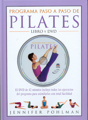 Programa paso a paso de Pilates. Libro y DVD