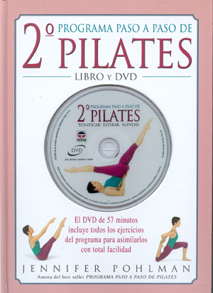 2ª Programa paso a paso de Pilates. Libro y DVD
