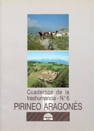 Pirineo Aragonés (Cuadernos de la trashumancia nº6)