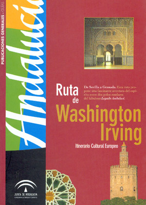 Ruta de Washington Irving. Itinerario Cultural Europeo