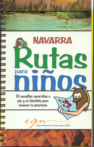 Navarra, rutas para niños. 18 sencillos recorridos a pie y en bicicleta para conocer tu provincia