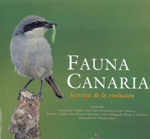 Fauna Canaria. Secretos de la evolución