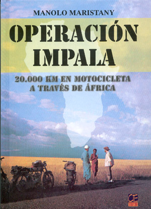 Operación Impala. 20.000 km en motocicleta a través de África