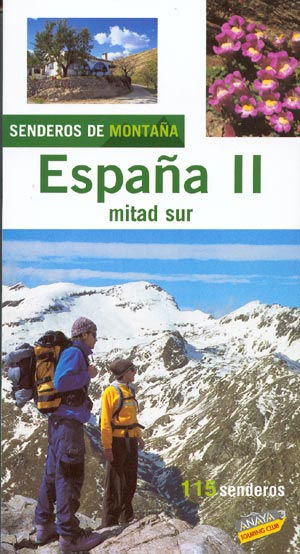 España II. Mitad sur (Senderos de montaña)