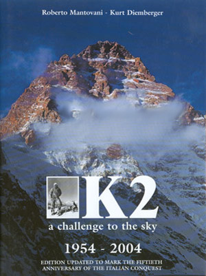 K2. A challenge to the sky 1954-2004
