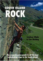 South Island Rock. The comprehensive guide to all the best rock climbing crags in the South Island