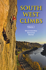 South West climbs (vol. 1). Gloucestershire Somerset Dorset