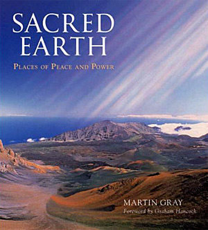 Sacred Earth. Places of peace and power