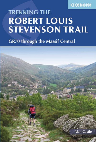 The Robert Louis Stevenson Trail (Cicerone Guides)