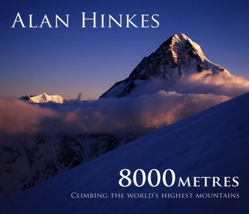 8000 metres. Climbing the world's highest mountains