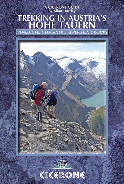 Trekking in Austria's Hohe Tauern. Venediger, Glockner and Reichen Groups
