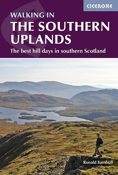 Walking in the Southern Uplands. The best hill days in southern Scotland