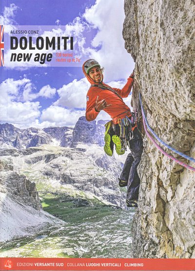 Dolomiti new age . 130 bolted routes up to 7a