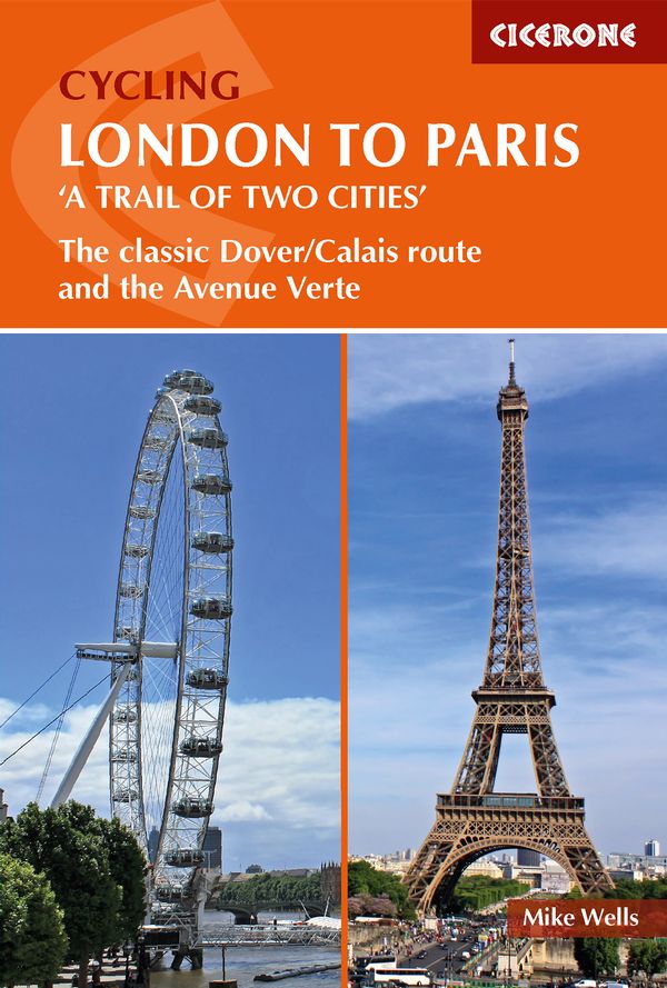 Cycling London to Paris . A trail of two cities