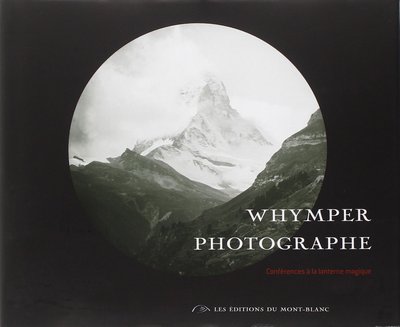 Whymper Photographe . Conférence à la lanterne magique