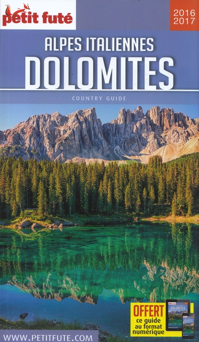 Alpes italiennes et Dolomites (Petit Futé)