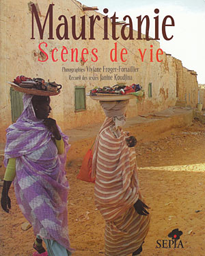 Mauritanie. Scènes de vie