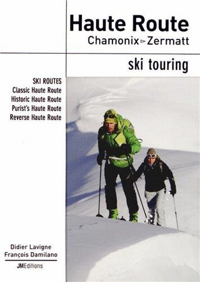 Haute Route. Chamonix- Zermatt  Ski touring