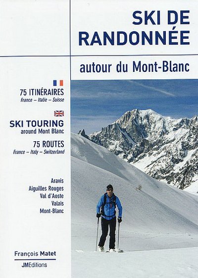 Ski de Randonnée autour du Mont Blanc