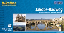 Jakobs-Radweg. Von den Pyrenäen nach Santiago de Compostela