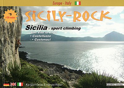 Sicily-Rock. Sicilia-sport climbing  . San Vito lo Capo • Castelluzzo • Custonaci