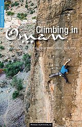 Climbing in Oman. Sport climbing, via ferrata, deep water soloing, multi pitch