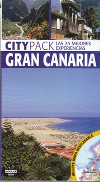 Gran Canaria (Citypack) . Las 25 mejores experiencias 