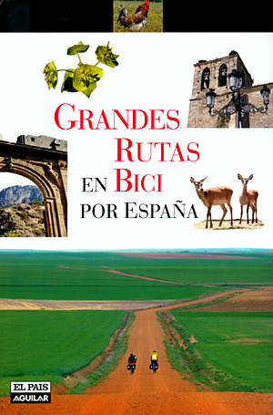 Grandes rutas en bici por España