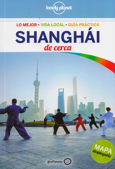 Shanghái de cerca (Lonely Planet) 