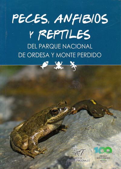 Peces, anfibios y reptiles . Del parque nacional de Ordesa y Monte Perdido 