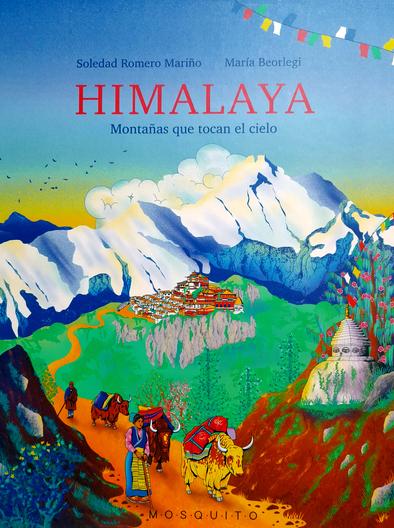 Himalaya. Montañas que tocan el cielo